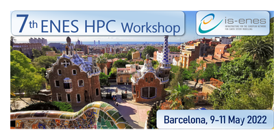 Registration for the 7th ENES HPC workshop in Barcelona is open!